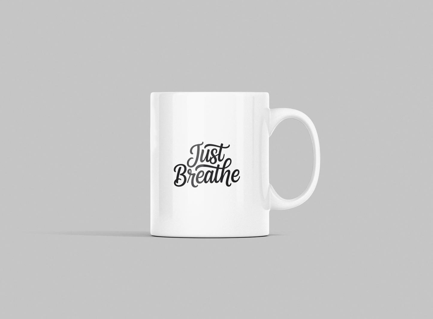 Breathe Mugs - Just Breathe