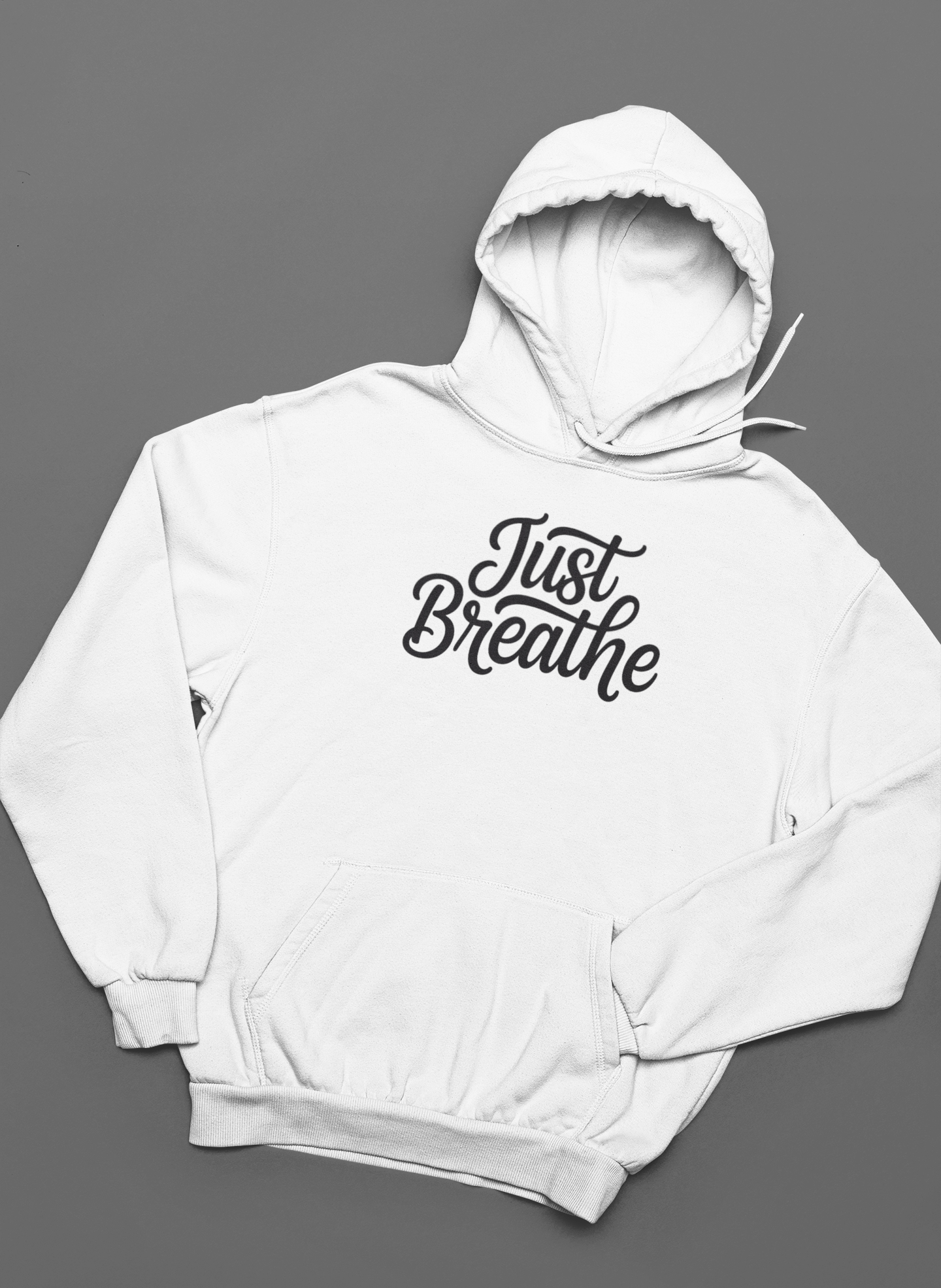 Breathe Hoodies - Just Breathe