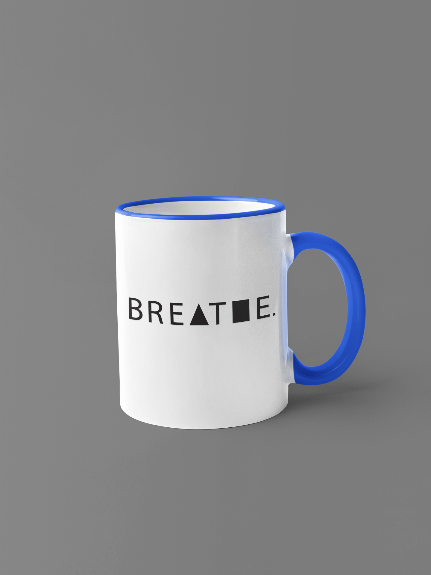 Breathe Mugs - BREATHE