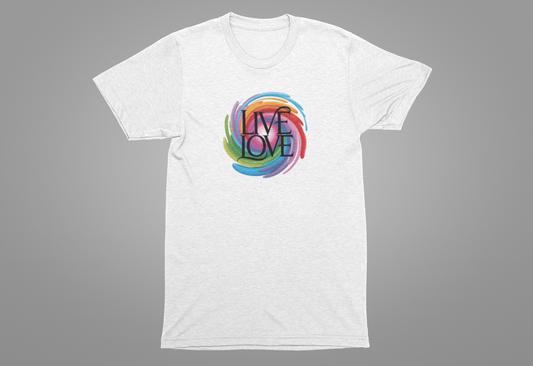 Live Love T-Shirts - Color Burst