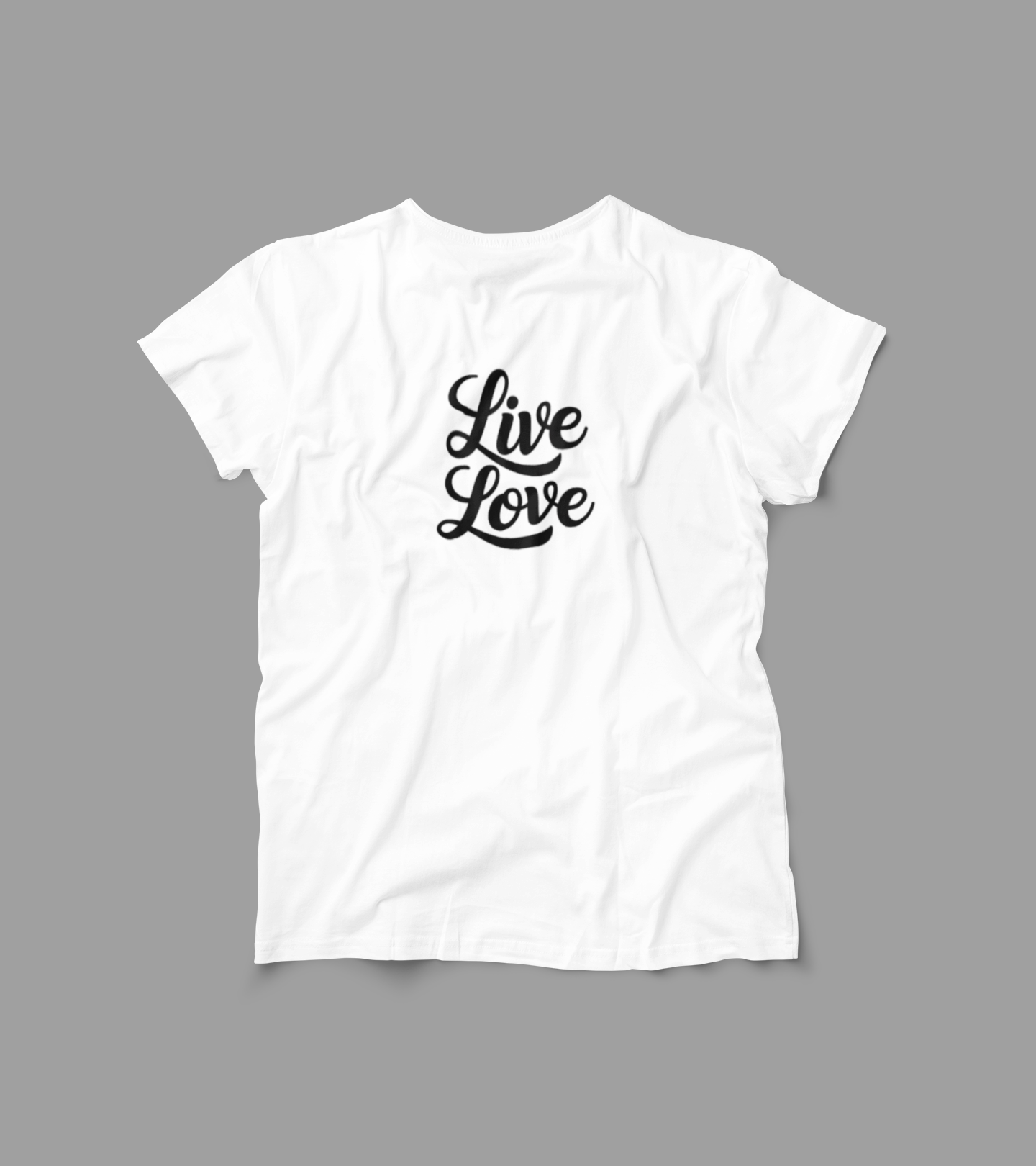 Live Love T-Shirts - Script Lettering